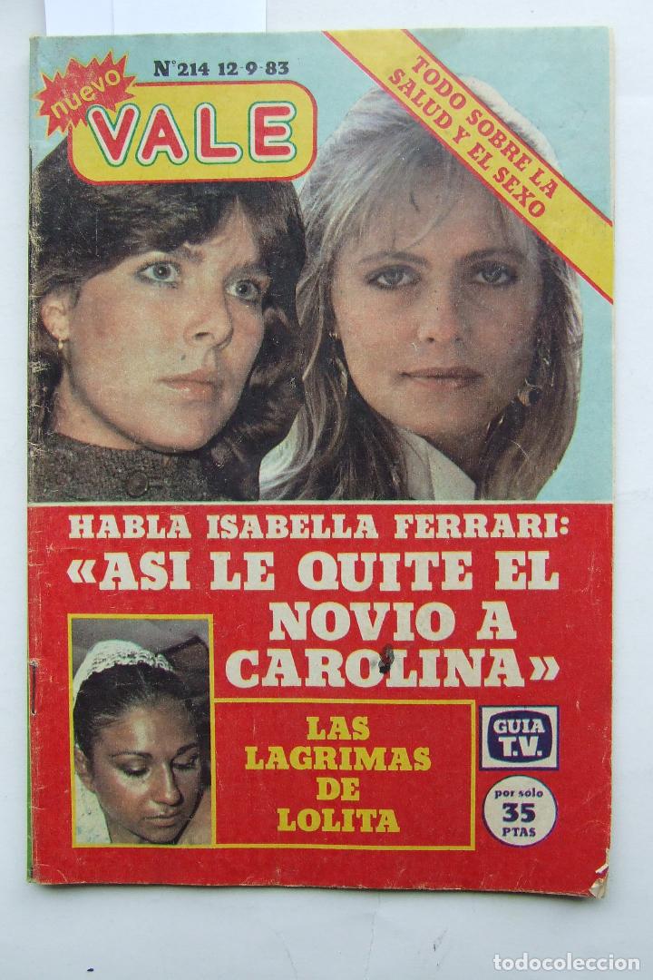 Sammeln von Zeitschriften und Zeitungen: NUEVO VALE 214 JULIO IGLESIAS LOLITA DIRK BENEDICT ISABELLA FERRARI CAROLINA DE MONACO