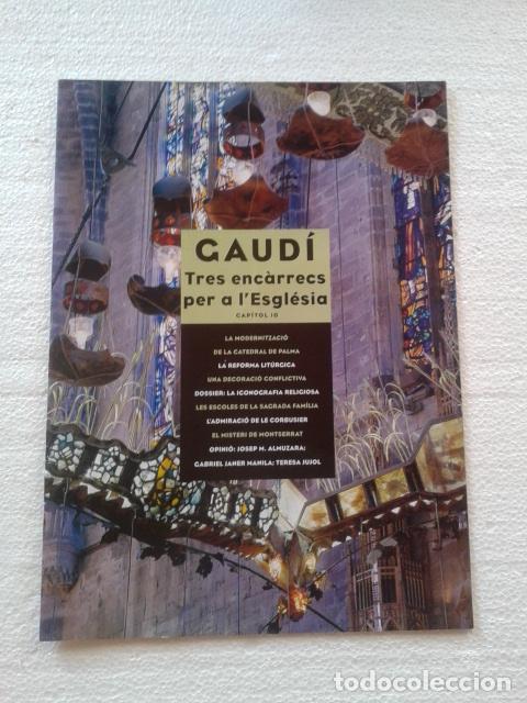 Coleccionismo de Revistas y Peri&oacute;dicos: GAUD&Iacute;. TRES ENC&Agrave;RRECS PER A L'ESGL&Eacute;SIA / LA CATEDRAL DE PALMA / LES ESCOLES DE LA SAGRADA FAM&Iacute;LIA