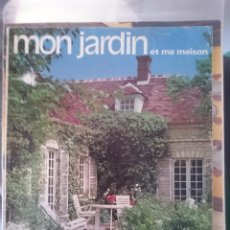 Coleccionismo de Revistas y Periódicos: REVISTA MON JARDIN ET MA MAISON, Nº 92, AÑO 1966, EN FRANCES