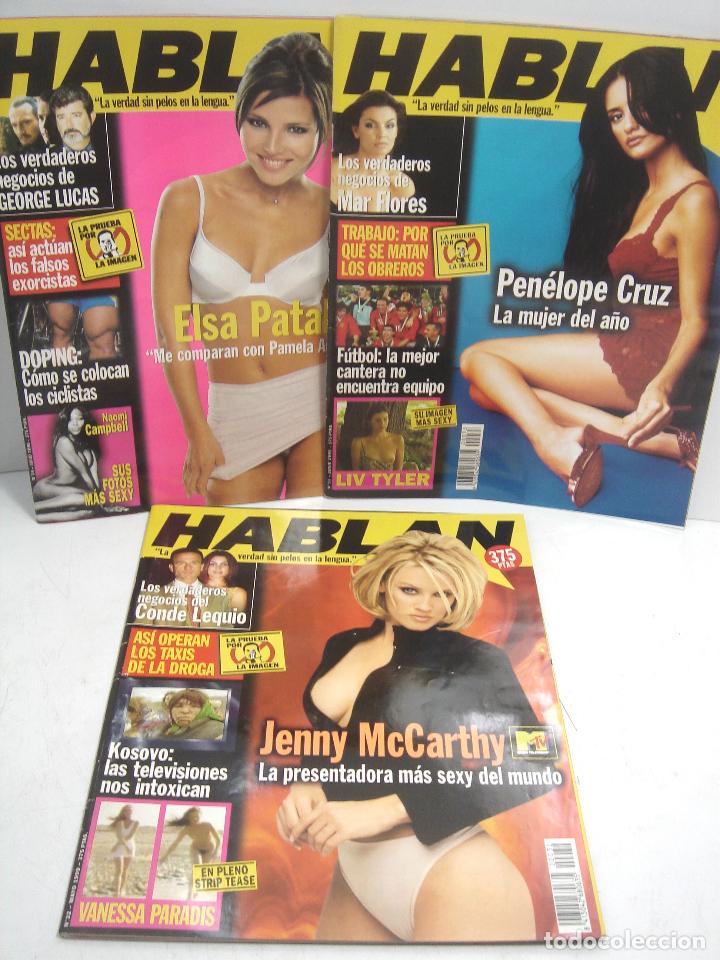 Collezionismo di Riviste e Giornali: 3 X REVISTA HABLAN - N. 32.33.34.- ELSA PATAKY - PENELOPE CRUZ - JENNY MCCARTHY - A&Ntilde;O 1999