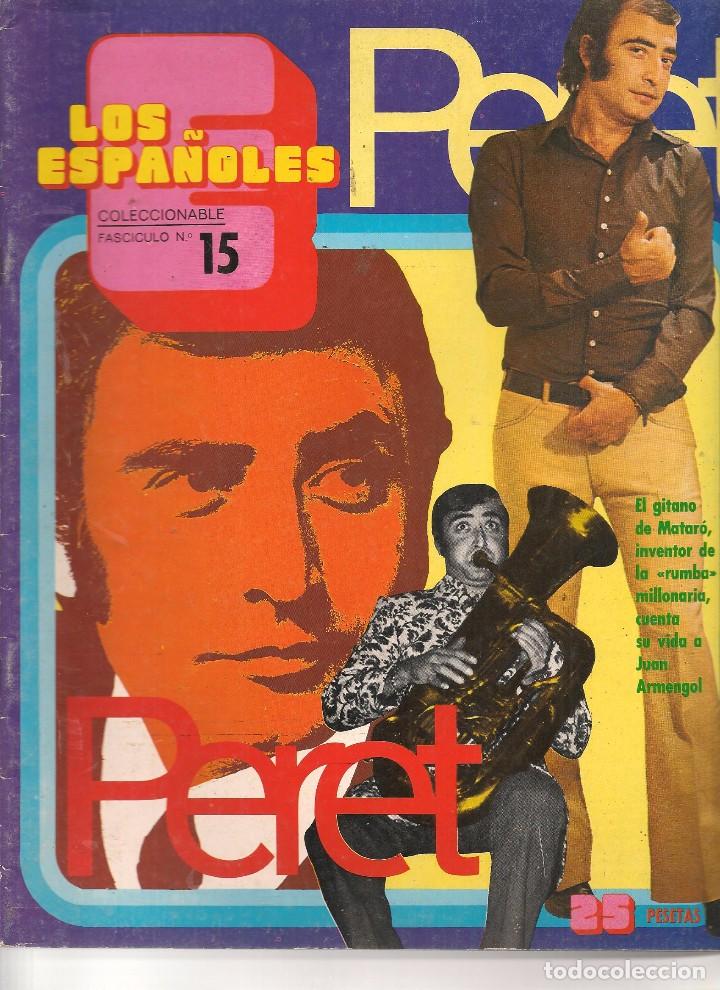 Coleccionismo de Revistas y Peri&oacute;dicos: LOS ESPA&Ntilde;OLES. FASC&Iacute;CULO N&ordm; 15. PERET. EDC. PUBLICACIONES CONTROLADAS. 1972 (Z/18)