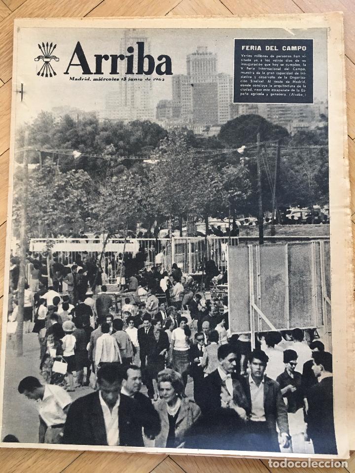 Coleccionismo de revistas y peri&oacute;dicos: ARRIBA 13-6-1962 FERIA DEL CAMPO MADRID GUALAJARA ONU MUNDIAL CHILE BRASIL YUGOSLAVIA CHECOSLOVAQUIA
