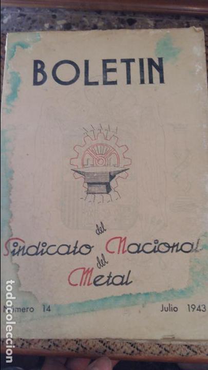 Coleccionismo de revistas y peri&oacute;dicos: BOLETIN DEL SINDICATO NACIONAL DEL METAL. N&ordm; 14, JULIO 1943. PUBLICIDAD.VER FOTOS