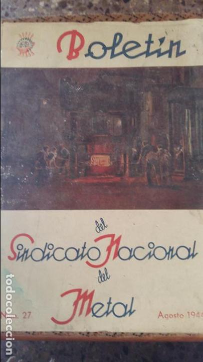 Coleccionismo de revistas y peri&oacute;dicos: BOLETIN DEL SINDICATO NACIONAL DEL METAL. N&ordm; 27 AGOSTO 1944. PUBLICIDAD.VER FOTOS