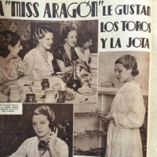Coleccionismo de Revistas y Periódicos: MISS ARAGÓN TOROS Y JOTA .2 HOJAS REVISTA AÑO 1934 SUCESO AGUILAR MIÑANA. Lote 88525192