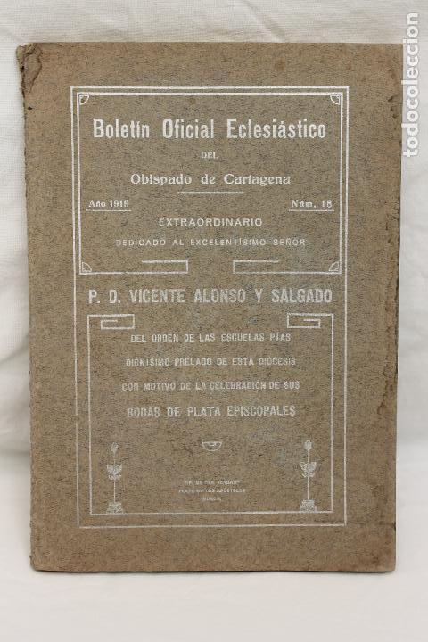 Collezionismo di Riviste e Giornali: BOLETIN EXTRAORDINARIO OFICIAL ECLESIASTICO, OBISPADO DE CARTAGENA 1919, MURCIA. N&ordm; 18
