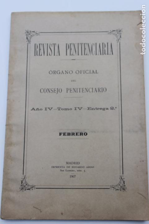 Collection Magazines and Newspapers: REVISTA PENITENCIARIA, CONSEJO PENITENCIARIO FEBRERO, MADRID 1907