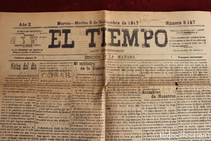 Collezionismo di Riviste e Giornali: EL TIEMPO DIARIO INDEPENDIENTE N&ordm; 3187, MURCIA 6 DE NOVIEMBRE DE 1917