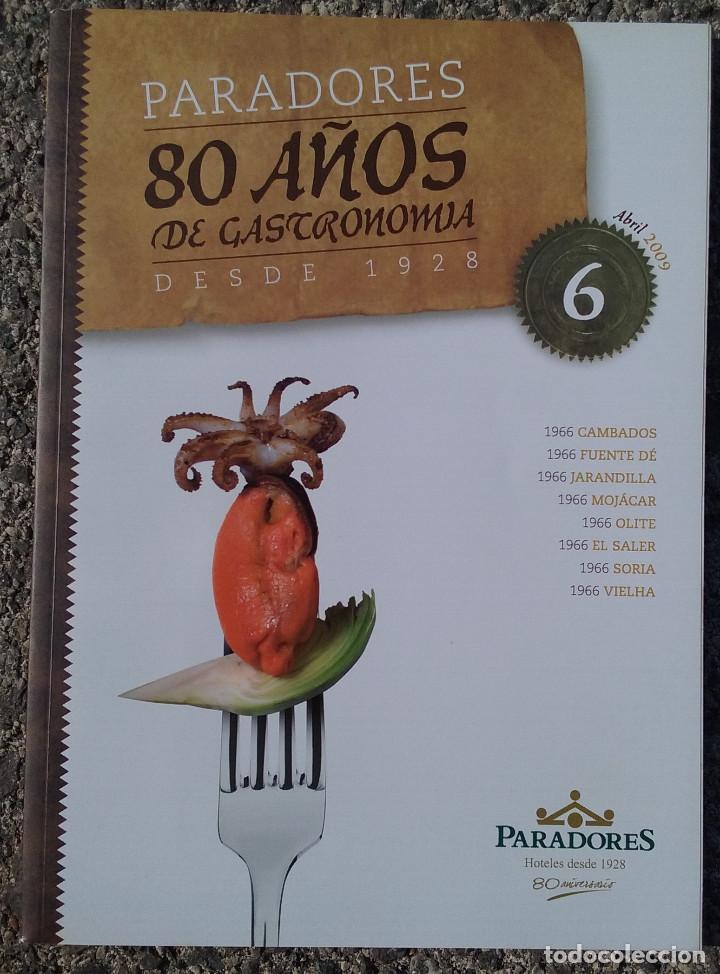 Coleccionismo de revistas y peri&oacute;dicos: REVISTA PARADORES 80 A&Ntilde;OS DE GASTRONOM&Iacute;A DESDE 1928. N&ordm; 6 ABRIL-2009