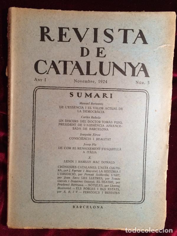 Coleccionismo de Revistas y Peri&oacute;dicos: REVISTA DE CATALUNYA - ANY 1 - N&Uacute;MERO 5 NOVEMBRE 1924 - MANUEL RAVENT&Oacute;S CARLES RAHOLA JOSEP PLA
