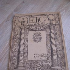 Coleccionismo de Revistas y Periódicos: BÉTICA. REVISTA ILUSTRADA DE SEVILLA. AÑO 3 NUMERO 38. 30 JULIO 1915. Lote 90175412