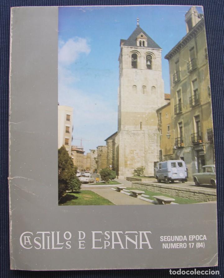 Coleccionismo de revistas y peri&oacute;dicos: REVISTA BOLETIN PUBLICACION: CASTILLOS DE ESPA&Ntilde;A SEGUNDA EPOCA N&ordm; 17 (84) VEASE SUMARIO