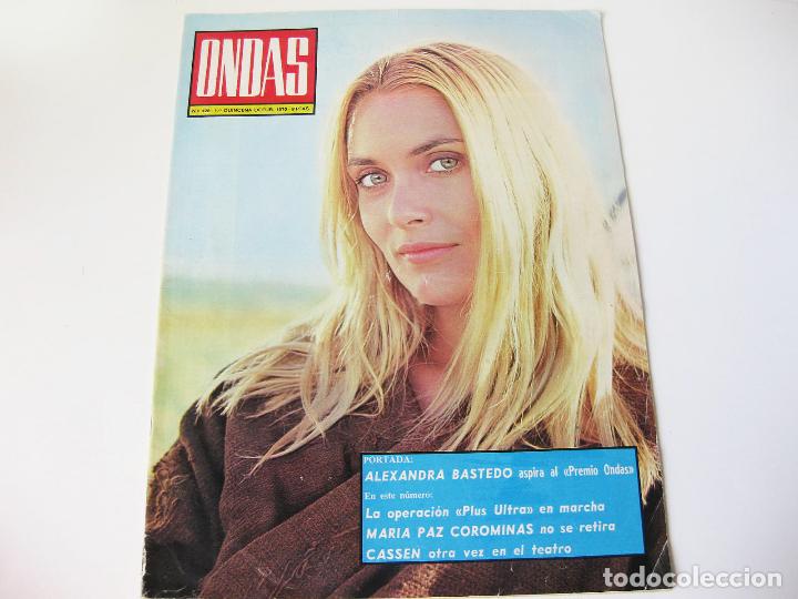 Coleccionismo de revistas y peri&oacute;dicos: REVISTA ONDAS N&ordm; 428 DE OCTUBRE DE 1970 - ALEXANDRA BASTEDO - CASSEN TEATRO - PAZ COROMINAS