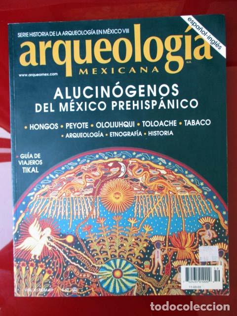 Arqueologia Mexicana Alucinogenos Del Mexico P Buy Other Modern Magazines And Newspapers At Todocoleccion