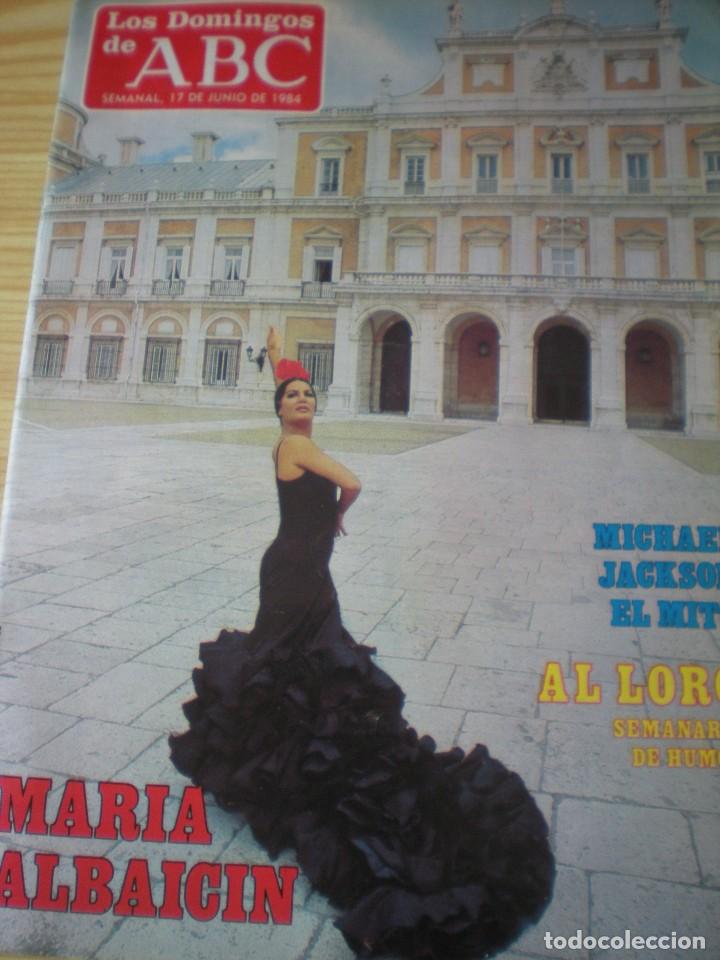 Coleccionismo de revistas y peri&oacute;dicos: Los domingos de ABC n&ordm; 841 de fecha 17 junio 1984