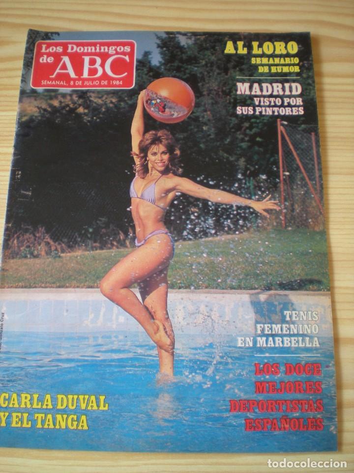 Coleccionismo de revistas y peri&oacute;dicos: Los domingos de ABC n&ordm; 844 de fecha 08 julio 1984