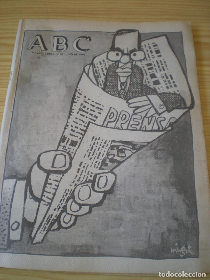 Coleccionismo de revistas y peri&oacute;dicos: ABC de fecha 17 junio de 1991