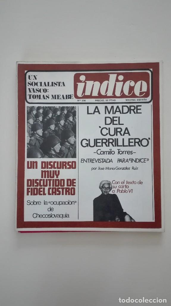 Collectionnisme de Revues et Journaux: Revista &Iacute;ndice n&uacute;m. 236 Octubre 1968 La madre del cura guerrillero Camilo Torres. Tom&aacute;s Meabe.