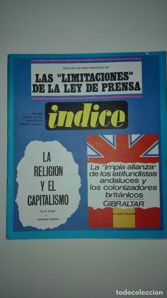 Collectionnisme de Revues et Journaux: Revista &Iacute;ndice n&uacute;m. 268 Mayo 1970 La ley de Prensa limitaciones.Gibraltar: latifundistas /brit&aacute;nicos