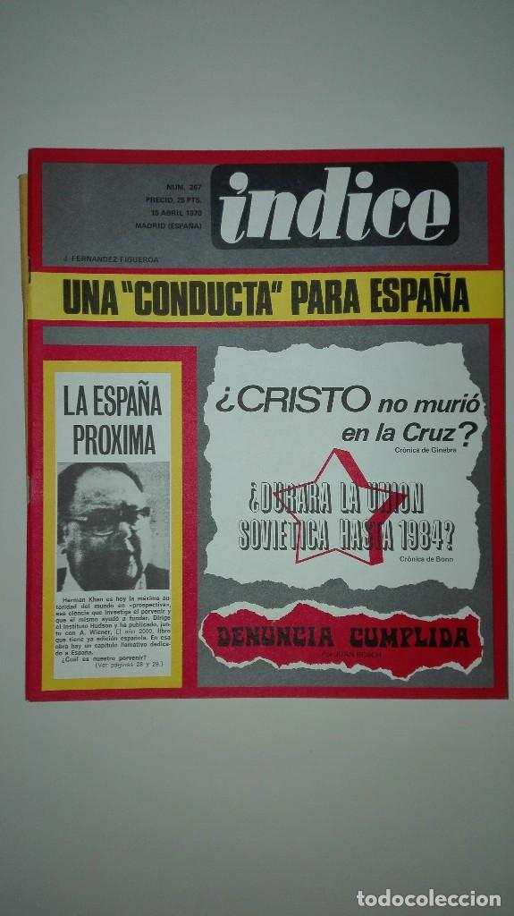 Collectionnisme de Revues et Journaux: Revista &Iacute;ndice n&uacute;m. 267 Abril 1970 Durar&aacute; la Uni&oacute;n Sovi&eacute;tica hasta 1984? Cristo no muri&oacute; en la cruz?
