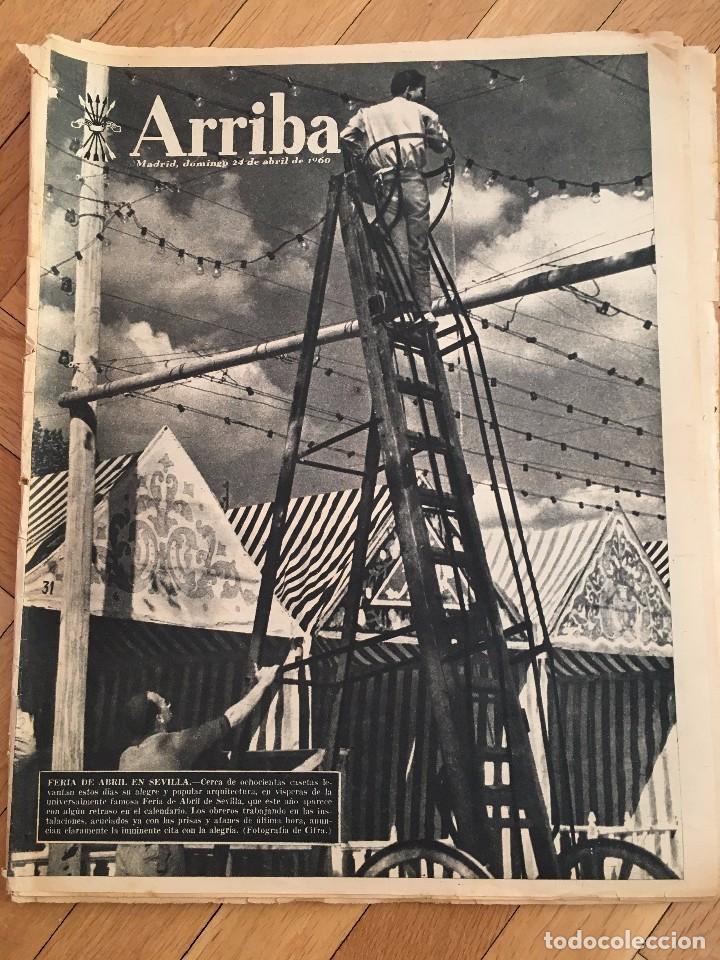 Coleccionismo de revistas y peri&oacute;dicos: ARRIBA (24-4-1960) FERIA DE ABRIL SEVILLA FIESTA DEL LIBRO QUIJOTE ESTELLA CICLISMO BETIS PLUS ULTRA