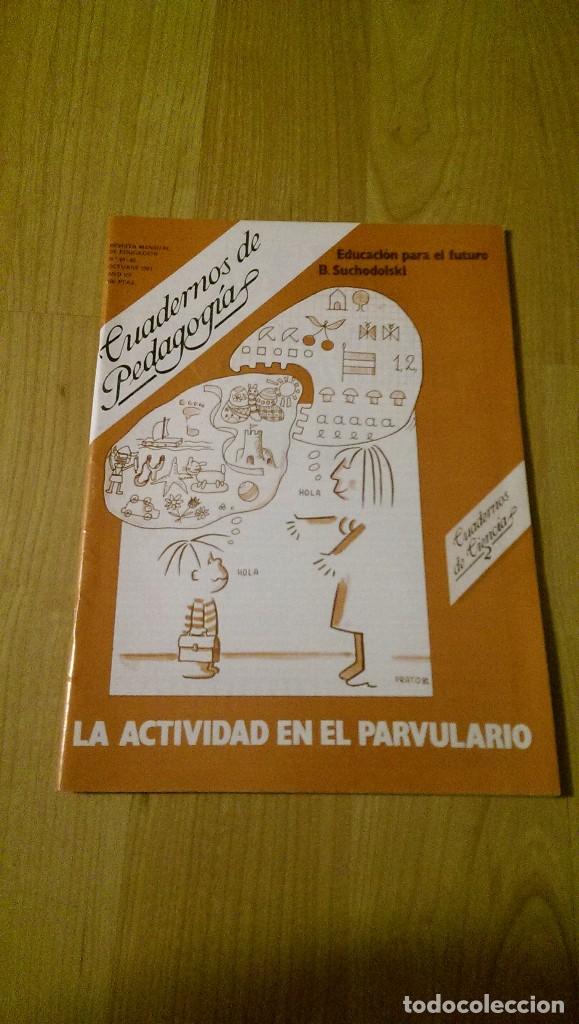 Collection Magazines and Newspapers: CUADERNOS DE PEDAGOG&Iacute;A N&ordm; 81-82 OCTUBRE 1981