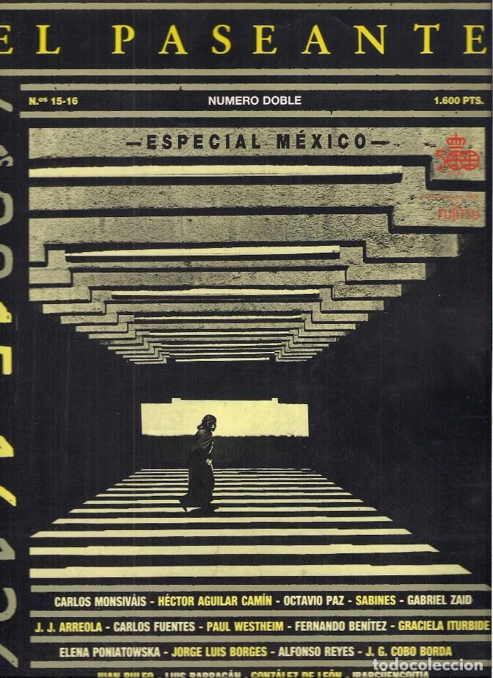 Coleccionismo de Revistas y Peri&oacute;dicos: EL PASEANTE N&ordm; 15-16. Especial M&eacute;xico.  (Eds. Siruela, 1990)