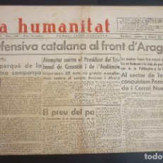 Collezionismo di Riviste e Giornali: GUERRA CIVIL - LA HUMANITAT - 3-8-1937 - OFENSIVA CATALANA AL FRONT D´ARAGO - SECTOR DE TEROL