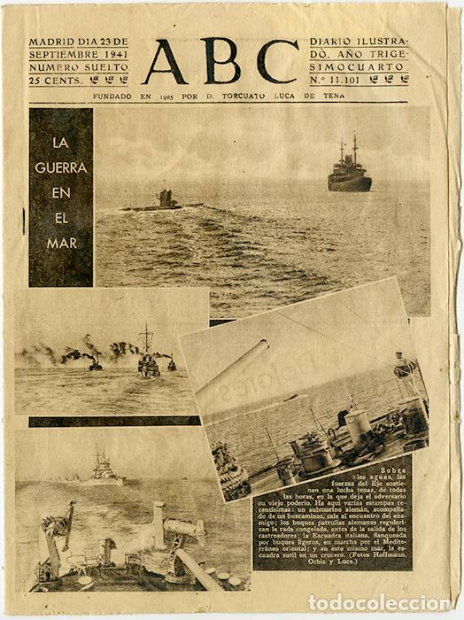Coleccionismo de revistas y peri&oacute;dicos: ABC. A&ntilde;o 34, n&ordm; 11.011, Madrid 23 septiembre 1941. Guerra Mundial