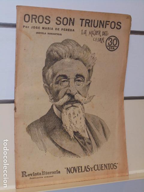 Coleccionismo de Revistas y Peri&oacute;dicos: REVISTA LITERARIA NOVELAS Y CUENTOS N&ordm; 315 OROS SON TRIUNFOS POR JOSE MAR&Iacute;A DE PEREDA