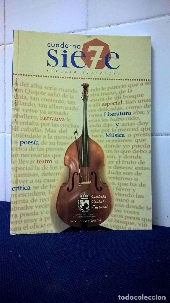 Collezionismo di Riviste e Giornali: REVISTA LITERARIA CUADERNO SIE7E &ndash; N&ordm; 6 A&Ntilde;O 2009-10 &ndash; ESTADO IMPECABLE