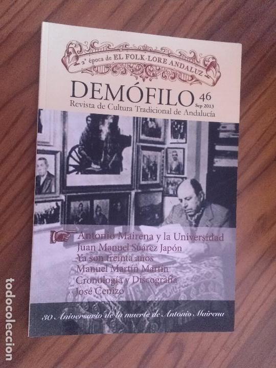 Collectionnisme de Revues et Journaux: DEM&Oacute;FILO 46. REVISTA DE CULTURA TRADICIONAL DE ANDALUCIA. BUEN ESTADO. RARA caj. 99