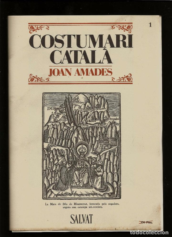 Coleccionismo de Revistas y Peri&oacute;dicos: COSTUMARI CATALA - JOAN AMADES - FASCICLE N&ordm; 1 - 1984 - EDITORIAL SALVAT