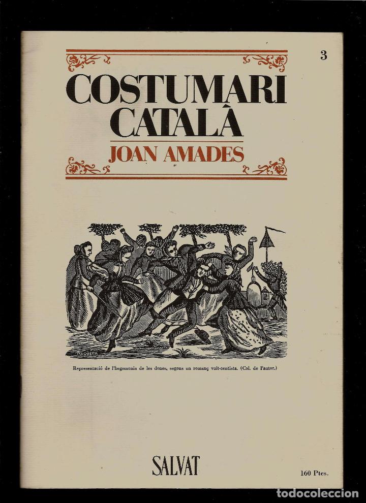 Coleccionismo de Revistas y Peri&oacute;dicos: COSTUMARI CATALA - JOAN AMADES - FASCICLE N&ordm; 3 - 1986 -EDITORIAL SALVAT