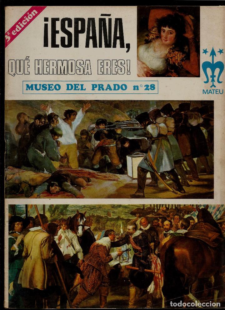 Coleccionismo de revistas y peri&oacute;dicos: ESPA&Ntilde;A QUE HERMOSA ERES - N&ordm; 28 - MUSEO DEL PRADO - MATEU EDITOR