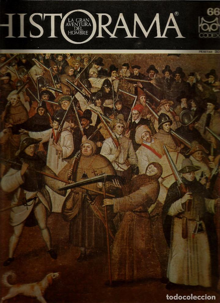 Collection Magazines and Newspapers: FASCICULO HISTORAMA - ED. CODEX - 66 - LAS GUERRAS DE RELIGION EN FRANCIA