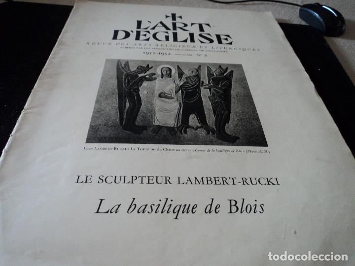 Sammeln von Zeitschriften und Zeitungen: L&acute;ART D&acute;EGLISE lambert rucki  la basilique de blois 1951 idioma frances