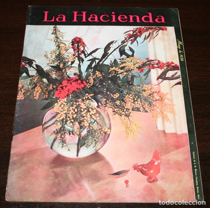 Coleccionismo de revistas y peri&oacute;dicos: REVISTA LA HACIENDA - MARZO 1939 - AGRICULTURA, GANADERIA, MAQUINARIA...