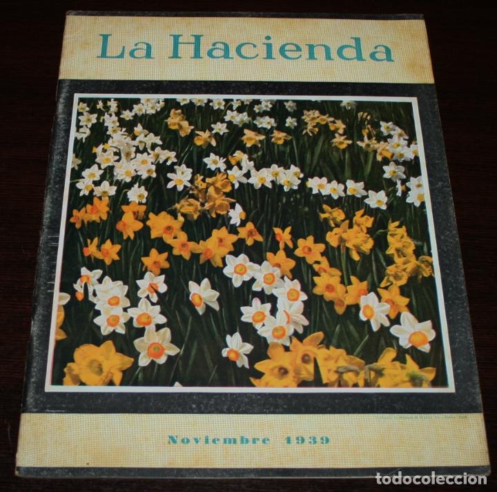 Coleccionismo de revistas y peri&oacute;dicos: REVISTA LA HACIENDA - NOVIEMBRE 1939 - AGRICULTURA, GANADERIA, MAQUINARIA...