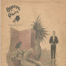 Coleccionismo de Revistas y Periódicos: BARCELONA CÓMICA – PRENSA SATÍRICA - Nº 21 – 22 MAYO 1897