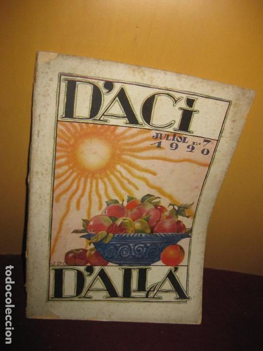 Collectionnisme de Revues et Journaux: REVISTA D'ACI D'ALLA. JULIOL  N&ordm; 7. 1920. CURIOSITATS  BARCELONINES, LES GOLES DE L'EBRE...