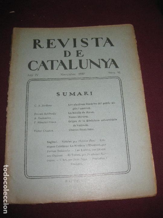 Sammeln von Zeitschriften und Zeitungen: REVISTA DE CATALUNYA. N&ordm; 41. NOVEMBRE 1927. DIRECTOR : ANTONI ROVIRA VIRGILI.