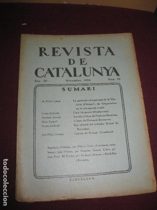 Collectionnisme de Revues et Journaux: REVISTA DE CATALUNYA. N&ordm; 29. NOVEMBRE 1926. DIRECTOR : ANTONI ROVIRA VIRGILI.
