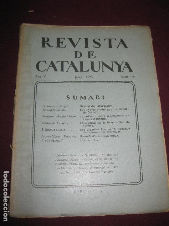 Sammeln von Zeitschriften und Zeitungen: REVISTA DE CATALUNYA. N&ordm; 48. JUNY 1928. DIRECTOR : ANTONI ROVIRA VIRGILI.