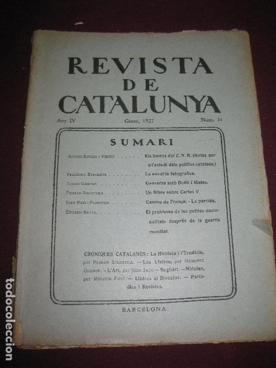 Coleccionismo de revistas y peri&oacute;dicos: REVISTA DE CATALUNYA N&ordm; 31. GENER 1927. DIRECTOR : ANTONI ROVIRA VIRGILI.