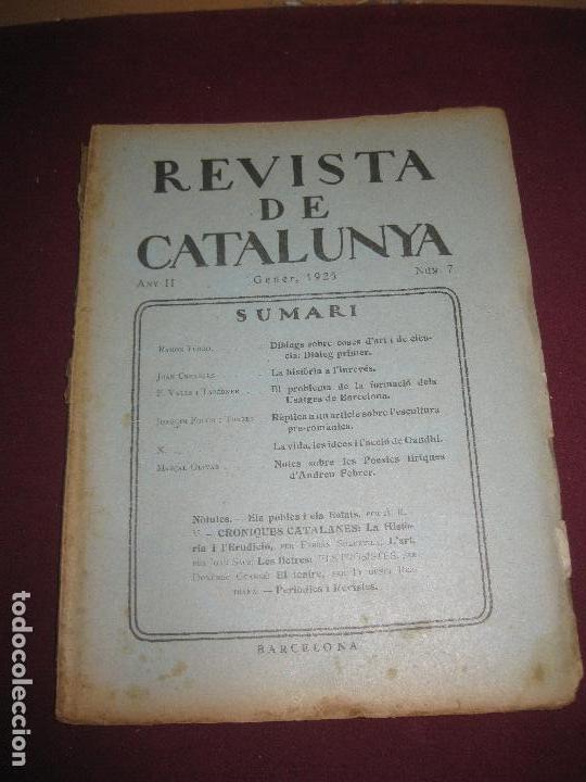 Sammeln von Zeitschriften und Zeitungen: REVISTA DE CATALUNYA N&ordm; 7. GENER 1925. DIRECTOR : ANTONI ROVIRA VIRGILI.