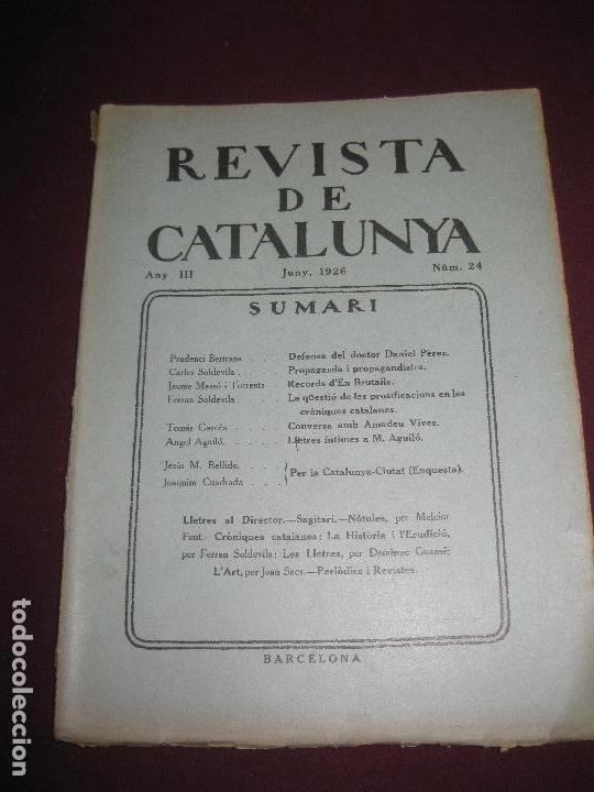 Sammeln von Zeitschriften und Zeitungen: REVISTA DE CATALUNYA N&ordm; 24. JUNY 1926. DIRECTOR : ANTONI ROVIRA VIRGILI.