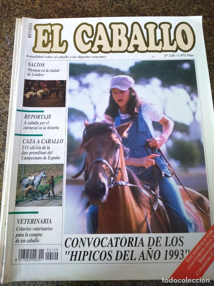 Coleccionismo de Revistas y Peri&oacute;dicos: REVISTA EL CABALLO -- N&ordm; 129 -- FEBRERO 1994 --