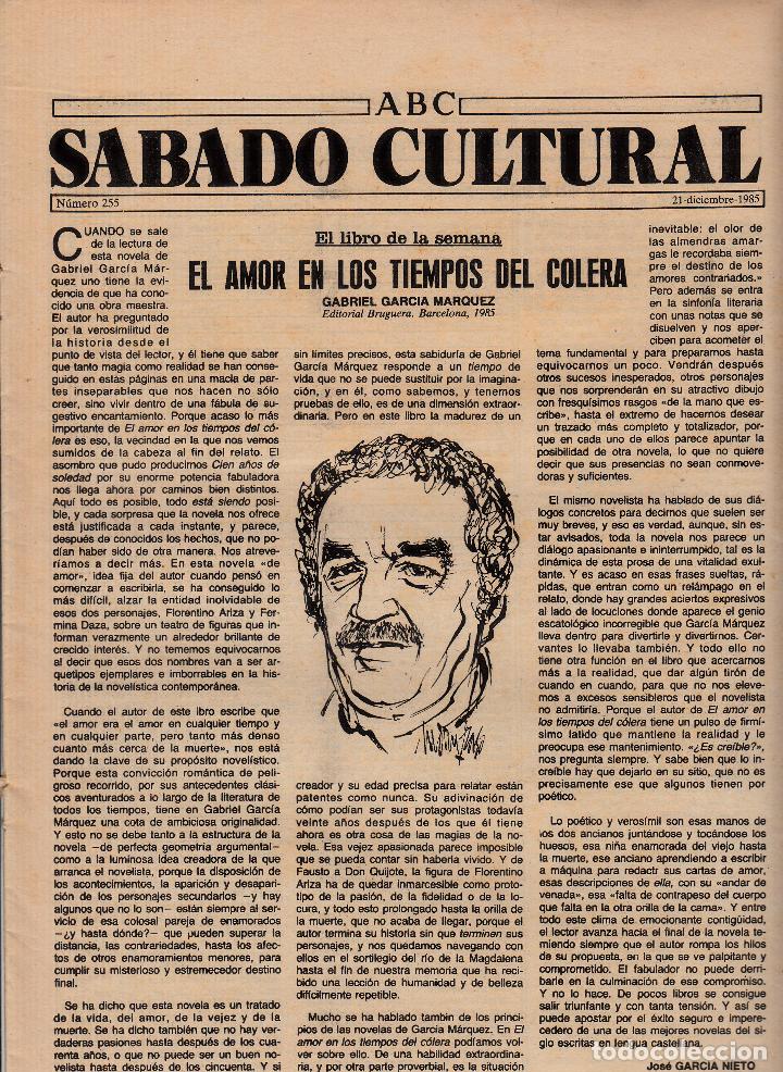 Coleccionismo de revistas y peri&oacute;dicos: ABC S&Aacute;BADO CULTURAL. N&ordm; 255, 21 DICIEMBRE 1985. EL AMOR DE LOS TIEMPOS DEL C&Oacute;LERA. GARC&Iacute;A M&Aacute;RQUEZ.