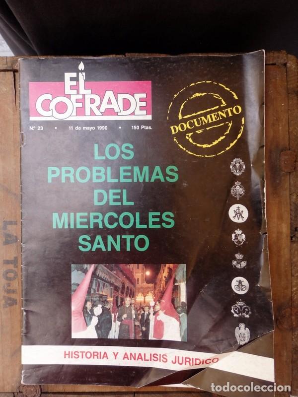 Coleccionismo de revistas y peri&oacute;dicos: SEMANA SANTA DE SEVILLA. EL COFRADE N&Uacute;M. 23 -1990